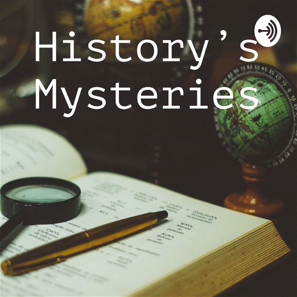 Artwork for History’s Mysteries