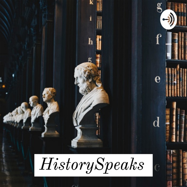 Artwork for HistorySpeaks Podcast