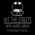Hit The Streets with Valerie Jardin