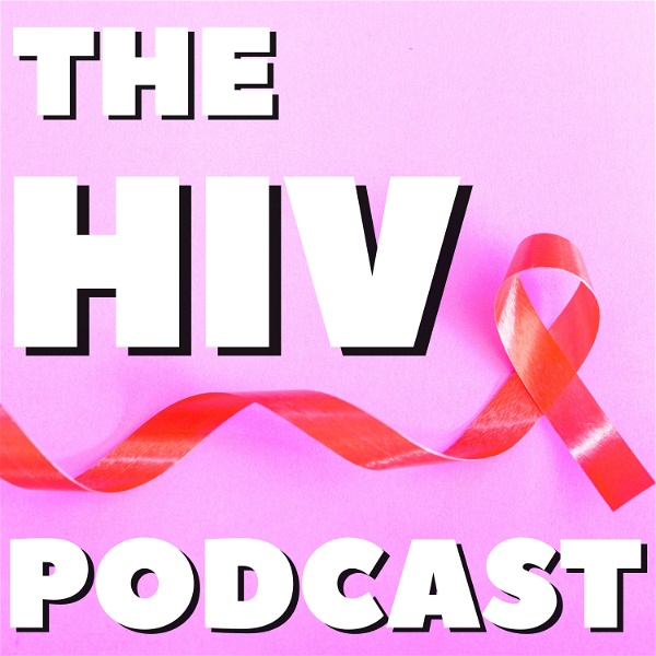 Artwork for The HIV Podcast