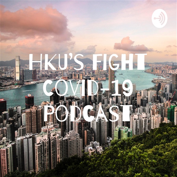 Artwork for HKU Fight Covid-19 Nature Podcast