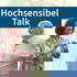 Hochsensibel Talk