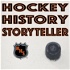Hockey History Storyteller Podcast