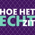 Hoe het echt zit