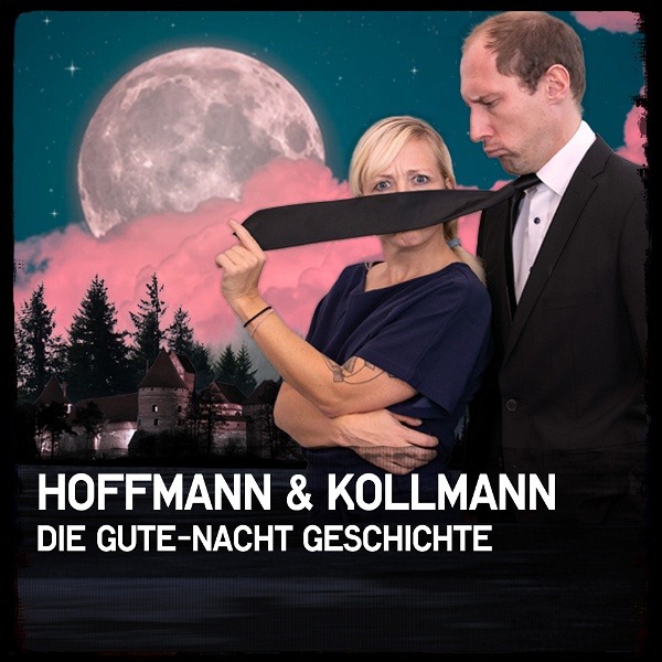 Artwork for Hoffmann & Kollmann I Die Gute-Nacht Geschichte