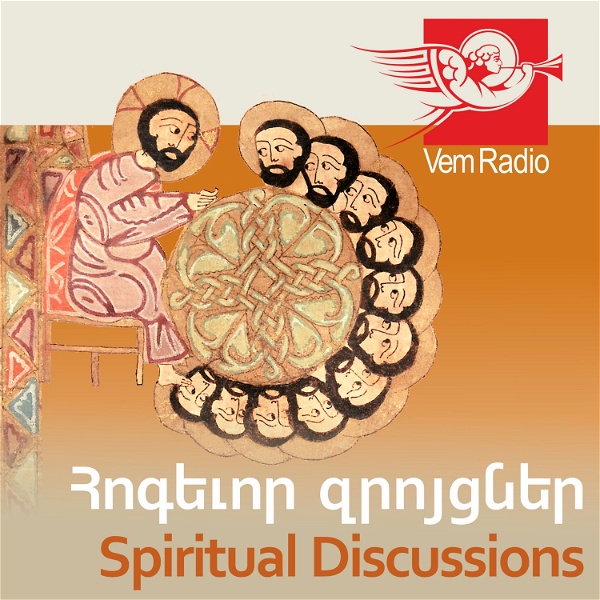 Artwork for Հոգևոր զրույցներ / Spiritual Discussions