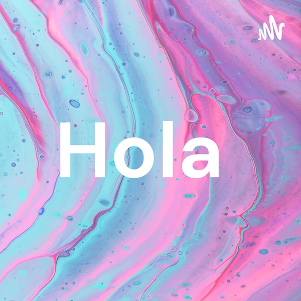 Artwork for Hola