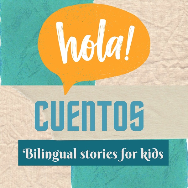 Artwork for Hola Cuentos Bilingual Stories for Kids