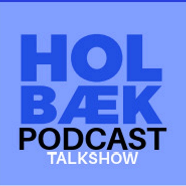 Artwork for Holbæk Podcast
