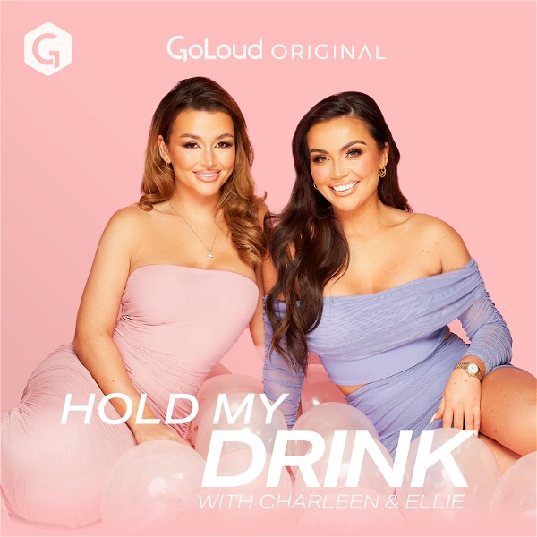 Artwork for Hold My Drink with Charleen and Ellie