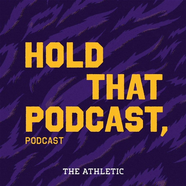 Artwork for Hold That Podcast, Podcast