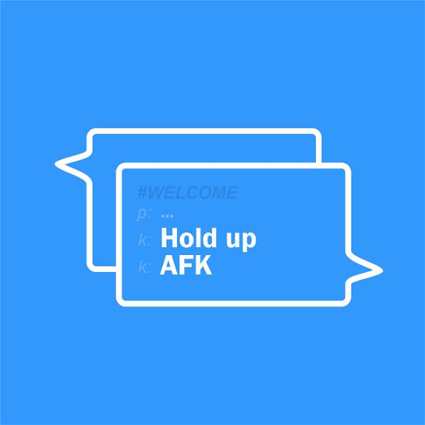 Artwork for Hold Up AFK