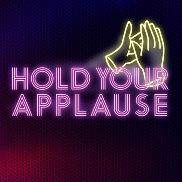 Artwork for Hold Your Applause with Cory and Flaco