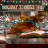 Holiday Stories