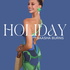 HOLIDAY with Saasha Burns