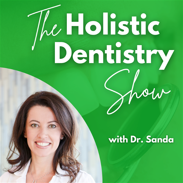 Artwork for Holistic Dentistry Show