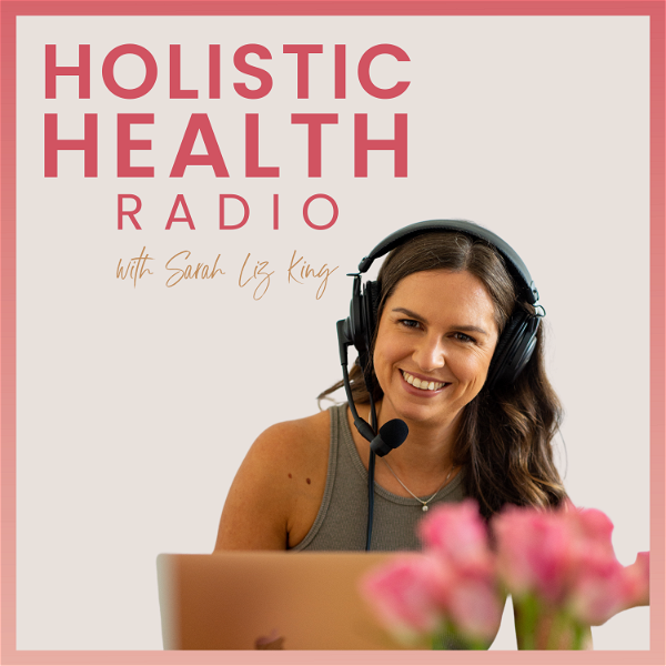 Artwork for Holistic Health Radio