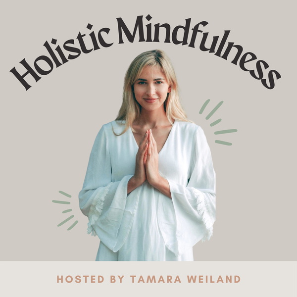 Artwork for Holistic Mindfulness