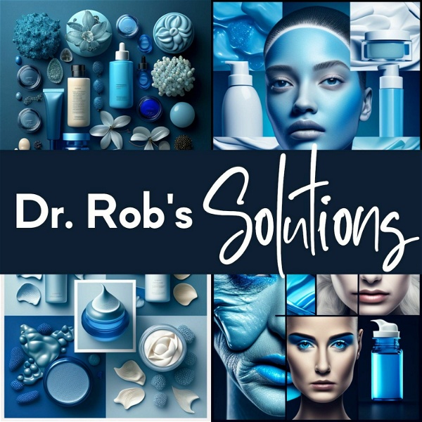 Artwork for Dr. Rob's Solutions for Plastic Surgery and Cosmetic Treatments