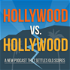 Hollywood vs. Hollywood