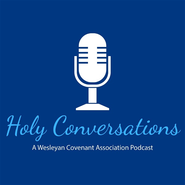Artwork for Holy Conversations: The WCA Podcast