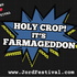 Holy Crop! It's Farmageddon