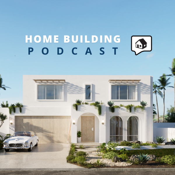 Artwork for Home Building Podcast