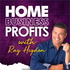 Home Business Profits with Ray Higdon