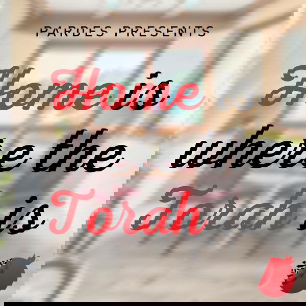 Artwork for Home is Where the Torah Is