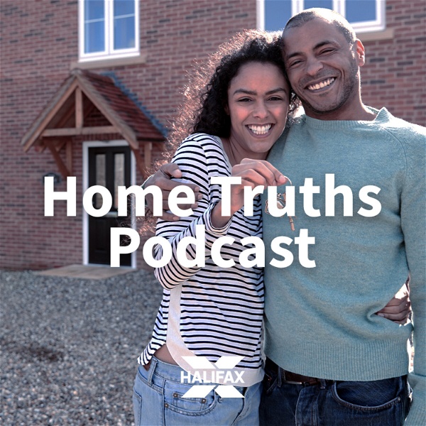 Artwork for Home Truths: The First Time Buyer Podcast