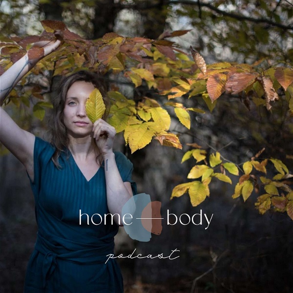 Artwork for home—body podcast: conversations on astrology, intuition, creativity + healing