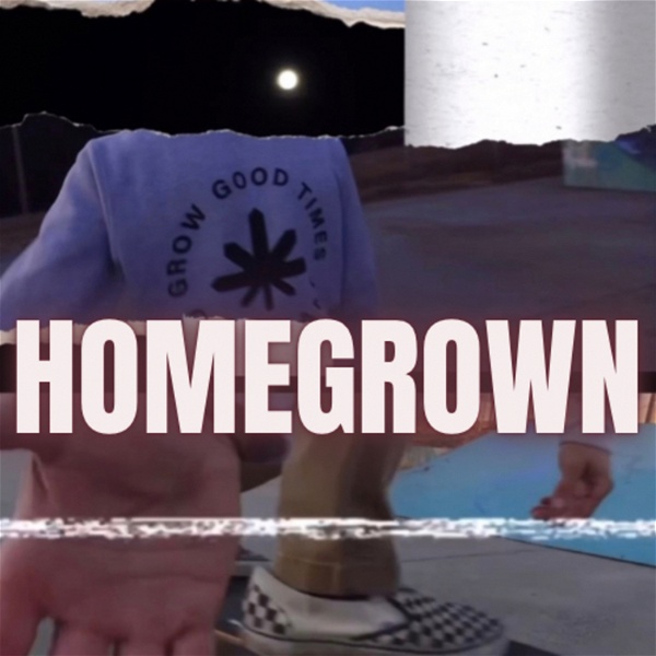 Artwork for Homegrown: The Podcast