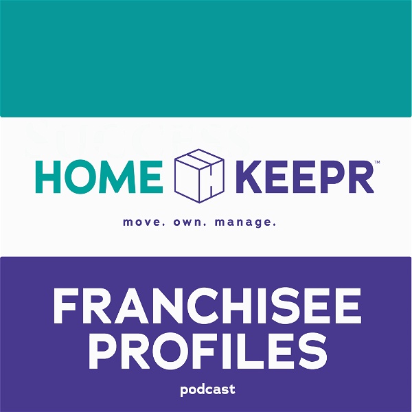 Artwork for Homekeepr Franchisee Profiles Podcast