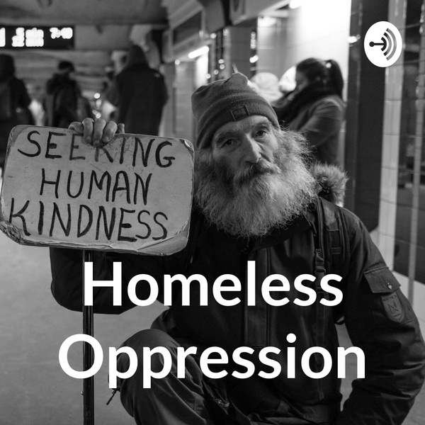 Artwork for Homeless Oppression