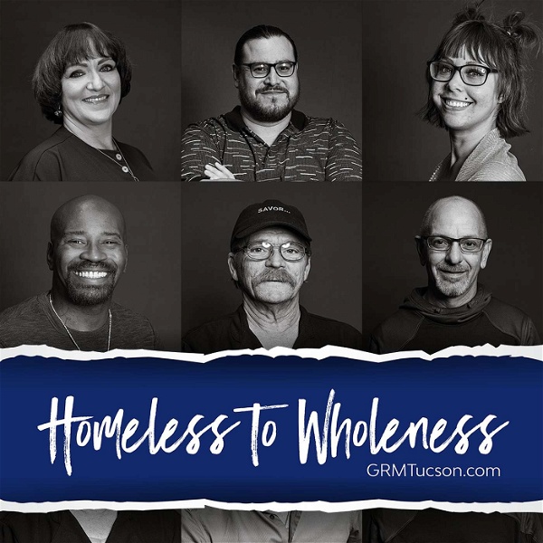 Artwork for Homeless to Wholeness