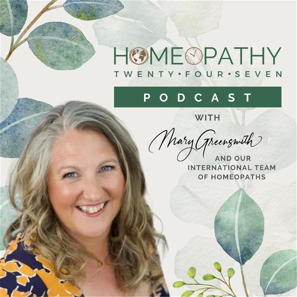 Artwork for Homeopathy 247 Podcast