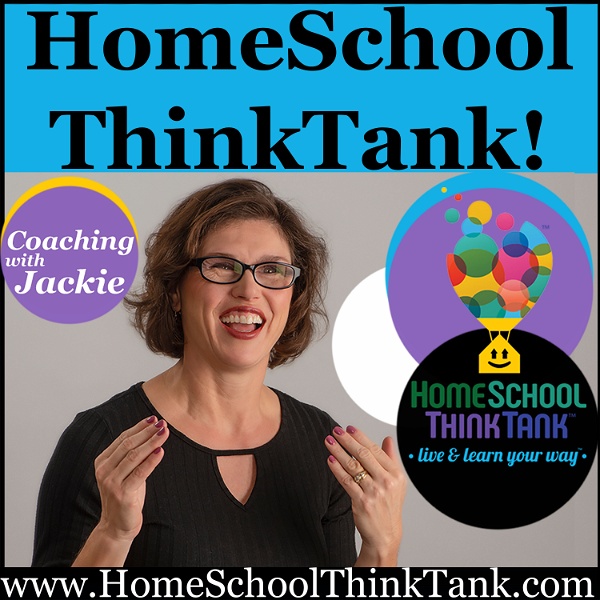 Artwork for HomeSchool ThinkTank Parenting Podcast: Support for Homeschooling Parents