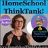 HomeSchool ThinkTank Parenting Podcast: Support for Homeschooling Parents