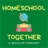 Homeschool Together Podcast