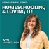 Homeschooling & Loving It!