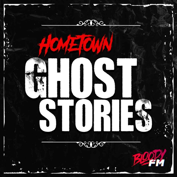 Artwork for Hometown Ghost Stories
