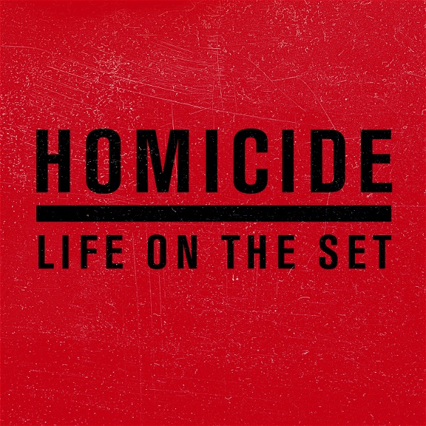 Artwork for Homicide: Life On The Set