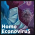 Homo Econovirus