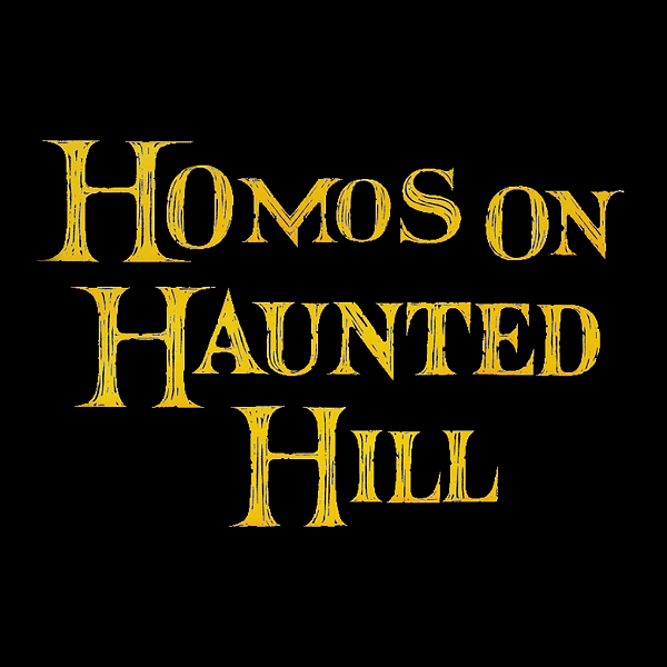 Artwork for Homos on Haunted Hill