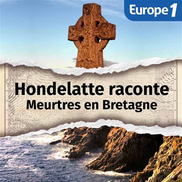 Artwork for Meurtres en Bretagne, une série Hondelatte Raconte