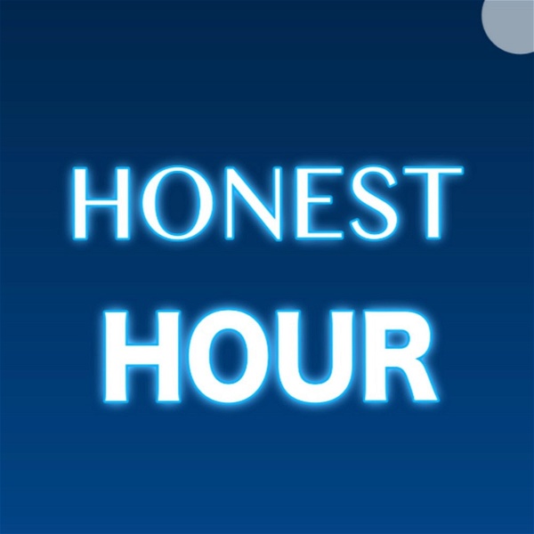 Artwork for Honest Hour Podcast