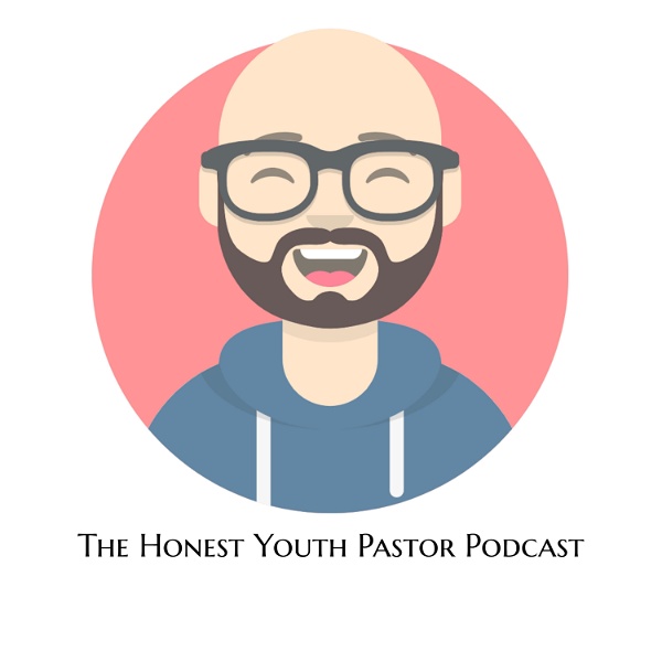 Artwork for The Honest Youth Pastor Podcast