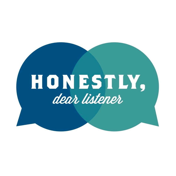 Artwork for Honestly, Dear Listener