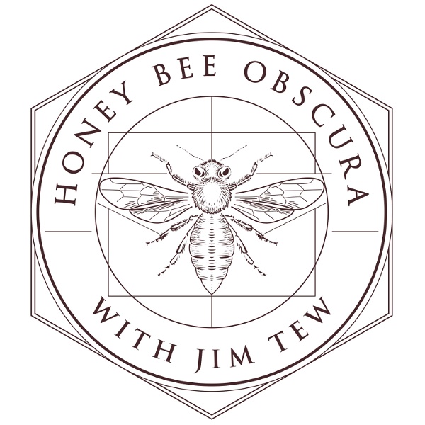 Artwork for Honey Bee Obscura Podcast