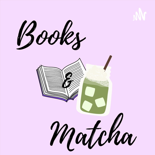 Artwork for Books & Matcha